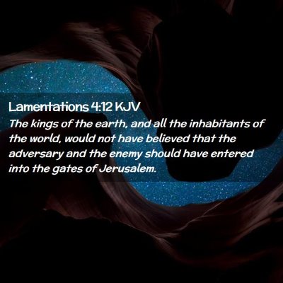 Lamentations 4:12 KJV Free Bible Images