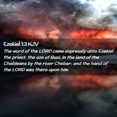 Ezekiel 1:3 KJV Free Bible Images