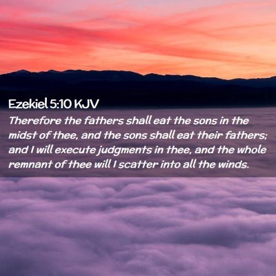 Ezekiel 5:10 KJV Free Bible Images