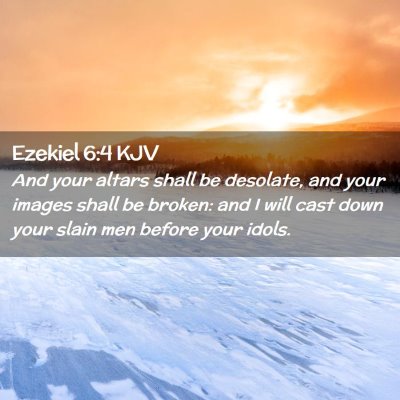 Ezekiel 6:4 KJV Free Bible Images