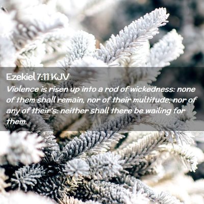 Ezekiel 7:11 KJV Free Bible Images