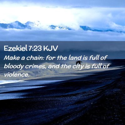 Ezekiel 7:23 KJV Free Bible Images