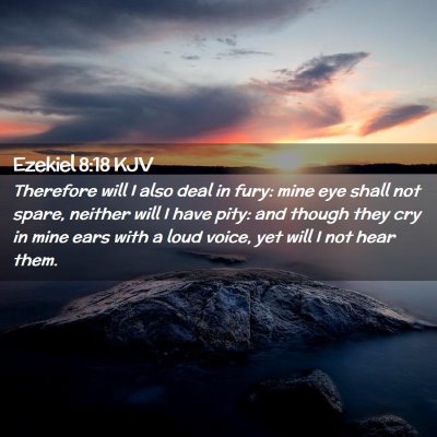 Ezekiel 8:18 KJV Free Bible Images