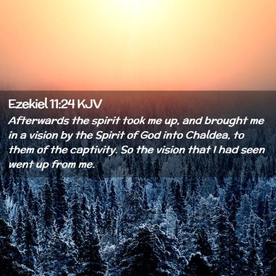 Ezekiel 11:24 KJV Free Bible Images