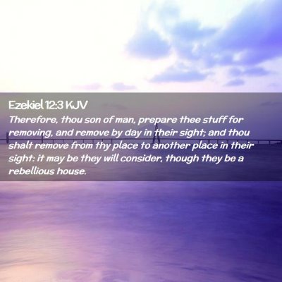 Ezekiel 12:3 KJV Free Bible Images