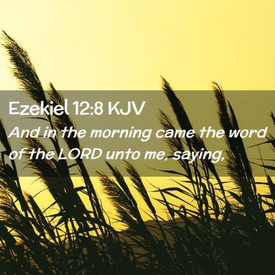 Ezekiel 12:8 KJV Free Bible Images