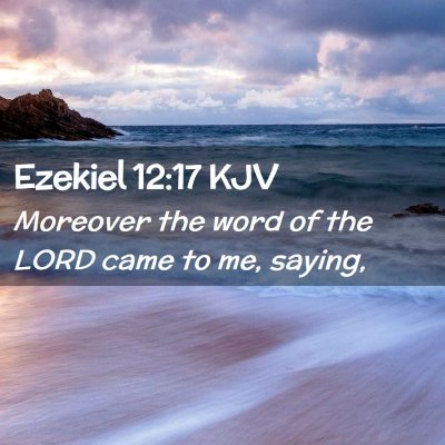 Ezekiel 12:17 KJV Free Bible Images