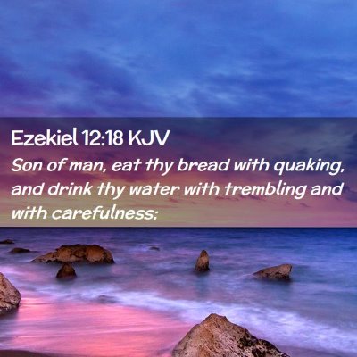 Ezekiel 12:18 KJV Free Bible Images