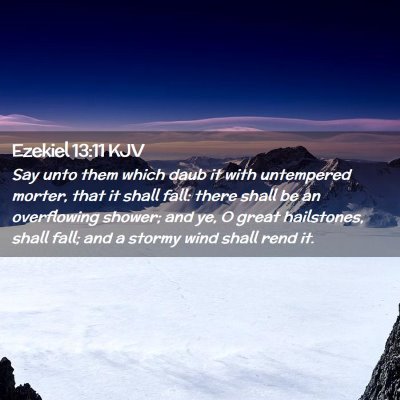 Ezekiel 13:11 KJV Free Bible Images