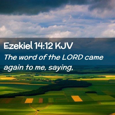 Ezekiel 14:12 KJV Free Bible Images