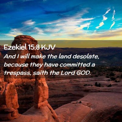 Ezekiel 15:8 KJV Free Bible Images