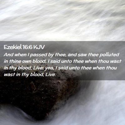 Ezekiel 16:6 KJV Free Bible Images