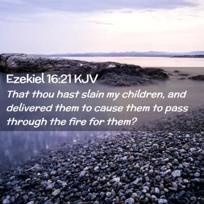 Ezekiel 16:21 KJV Free Bible Images