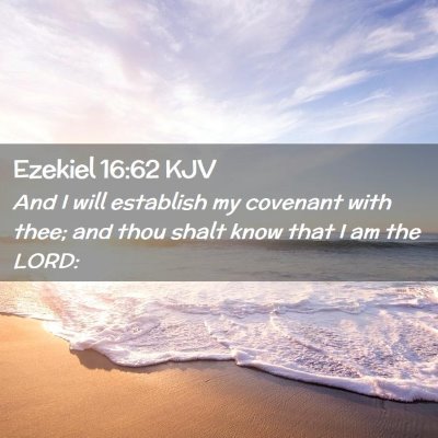 Ezekiel 16:62 KJV Free Bible Images