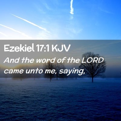 Ezekiel 17:1 KJV Free Bible Images