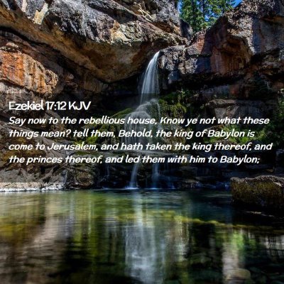 Ezekiel 17:12 KJV Free Bible Images