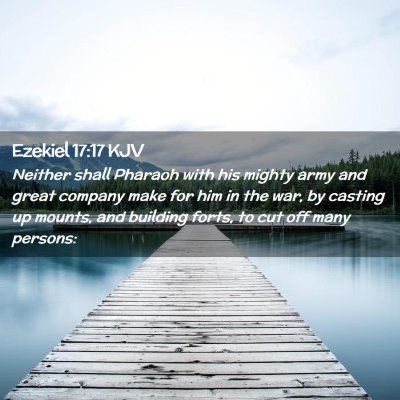 Ezekiel 17:17 KJV Free Bible Images