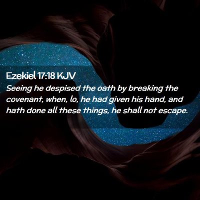 Ezekiel 17:18 KJV Free Bible Images