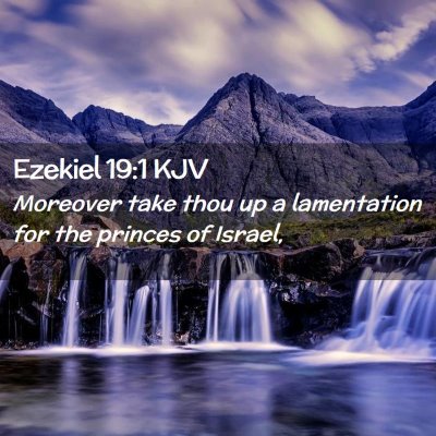 Ezekiel 19:1 KJV Free Bible Images