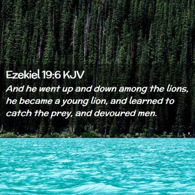 Ezekiel 19:6 KJV Free Bible Images