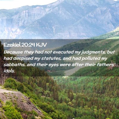 Ezekiel 20:24 KJV Free Bible Images