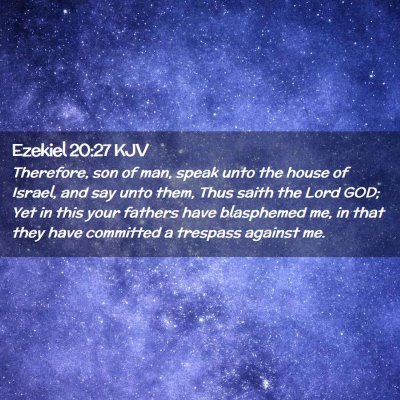 Ezekiel 20:27 KJV Free Bible Images