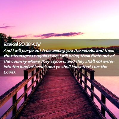 Ezekiel 20:38 KJV Free Bible Images