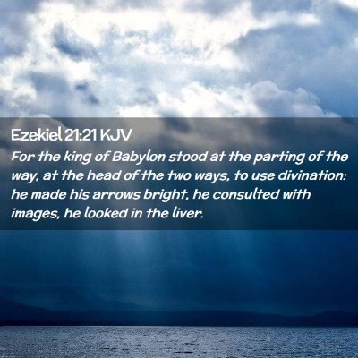 Ezekiel 21:21 KJV Free Bible Images