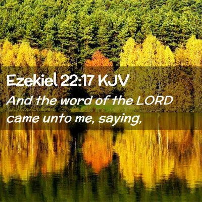 Ezekiel 22:17 KJV Free Bible Images