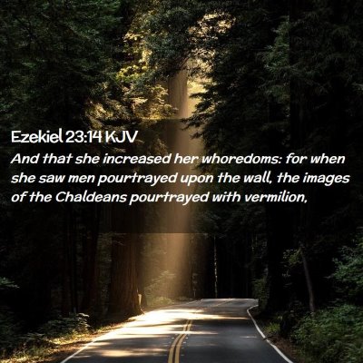 Ezekiel 23:14 KJV Free Bible Images