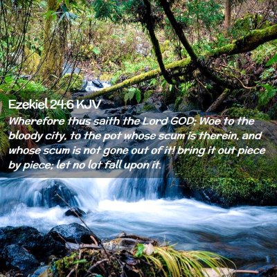 Ezekiel 24:6 KJV Free Bible Images