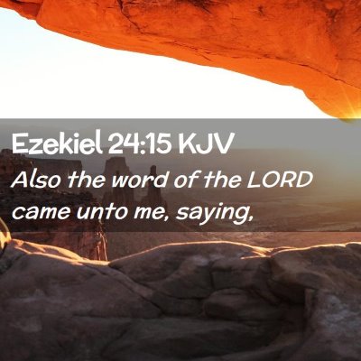 Ezekiel 24:15 KJV Free Bible Images