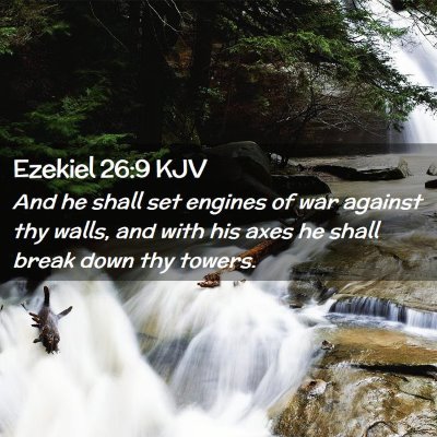 Ezekiel 26:9 KJV Free Bible Images