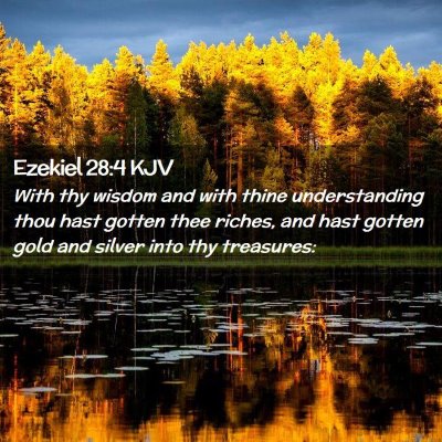 Ezekiel 28:4 KJV Free Bible Images