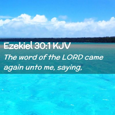 Ezekiel 30:1 KJV Free Bible Images