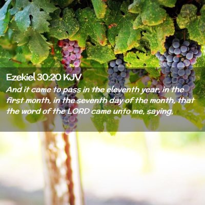 Ezekiel 30:20 KJV Free Bible Images