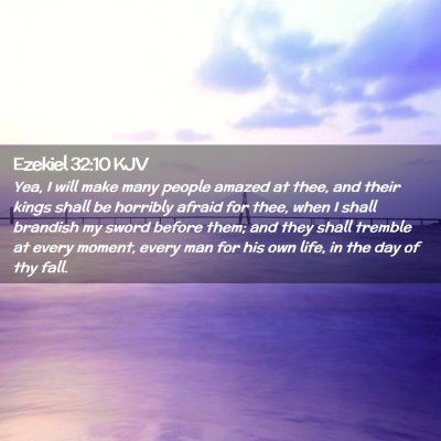 Ezekiel 32:10 KJV Free Bible Images