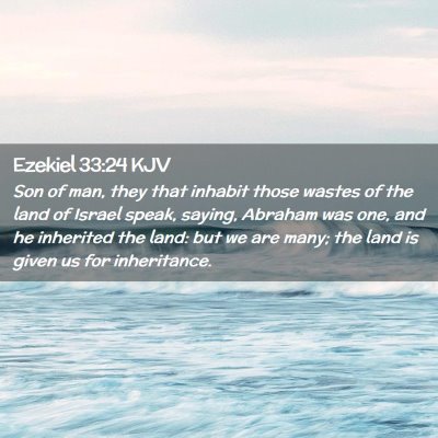 Ezekiel 33:24 KJV Free Bible Images