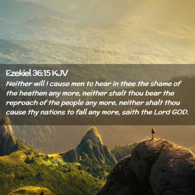 Ezekiel 36:15 KJV Free Bible Images