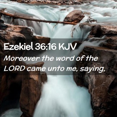 Ezekiel 36:16 KJV Free Bible Images