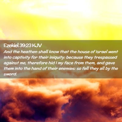 Ezekiel 39:23 KJV Free Bible Images