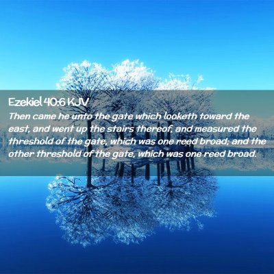 Ezekiel 40:6 KJV Free Bible Images