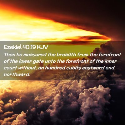 Ezekiel 40:19 KJV Free Bible Images