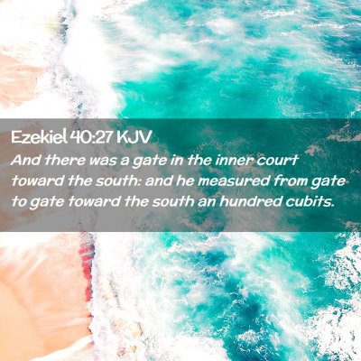 Ezekiel 40:27 KJV Free Bible Images