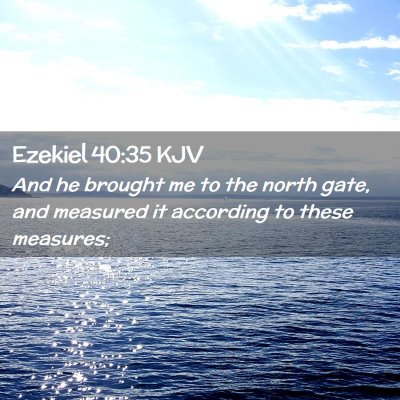 Ezekiel 40:35 KJV Free Bible Images