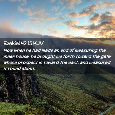 Ezekiel 42:15 KJV Free Bible Images