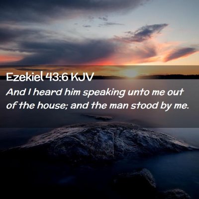 Ezekiel 43:6 KJV Free Bible Images