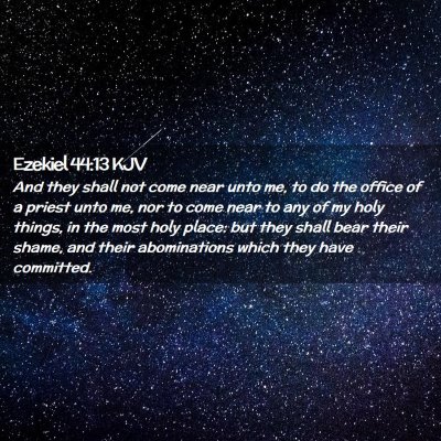 Ezekiel 44:13 KJV Free Bible Images