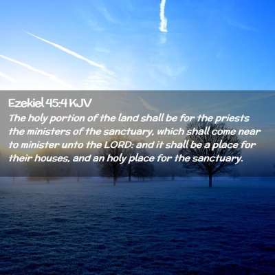 Ezekiel 45:4 KJV Free Bible Images