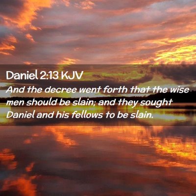 Daniel 2:13 KJV Free Bible Images